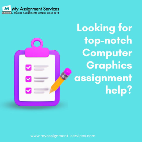 looking-for-top-notch-computer-graphics-assignment-help-big-0