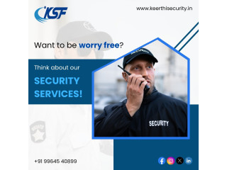 Protect Your Property with Leading Security Services in Bangalore - Keerthisecurity