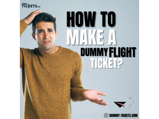 How to make a dummy flight ticket?